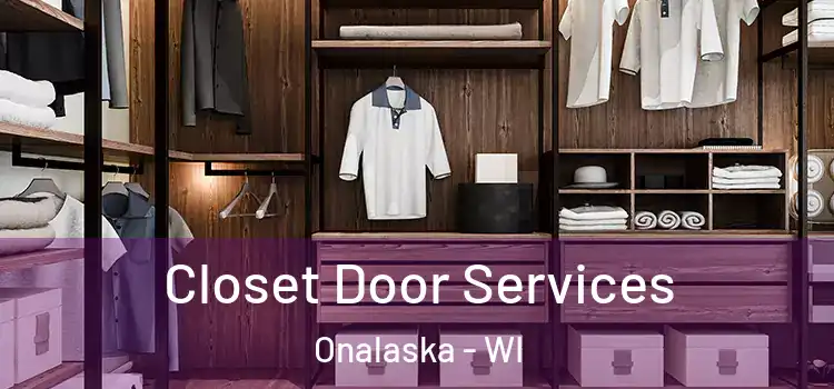 Closet Door Services Onalaska - WI