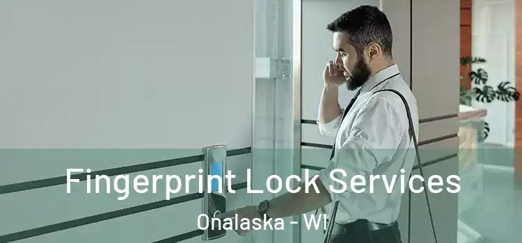  Fingerprint Lock Services Onalaska - WI