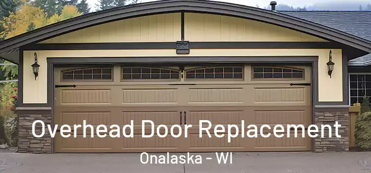  Overhead Door Replacement Onalaska - WI
